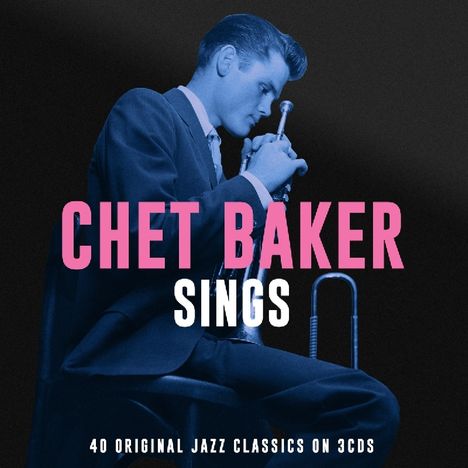 Chet Baker (1929-1988): Sings: 40 Original Vocal Jazz Classics, 3 CDs