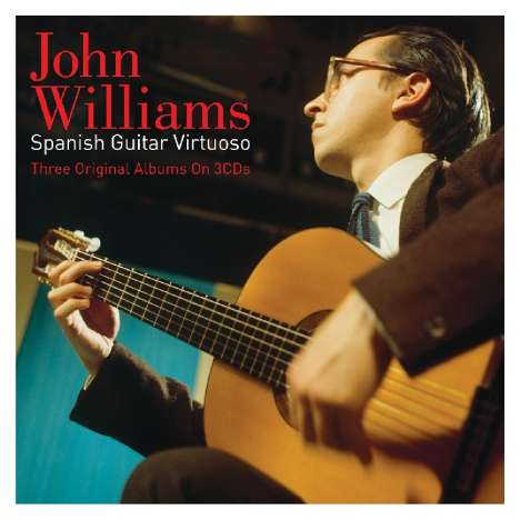 John Williams - Spanish Guitar Virtuoso, 3 CDs