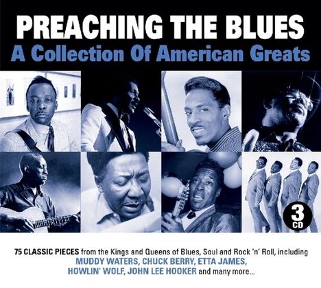 Preaching The Blues, 3 CDs