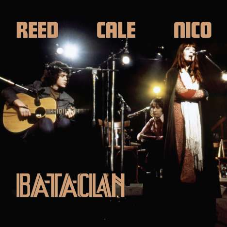 Lou Reed, John Cale &amp; Nico: Le Bataclan 1972, CD