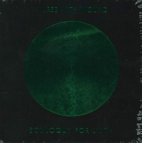 Nurse With Wound: Soliloquy For Lilith, 3 CDs