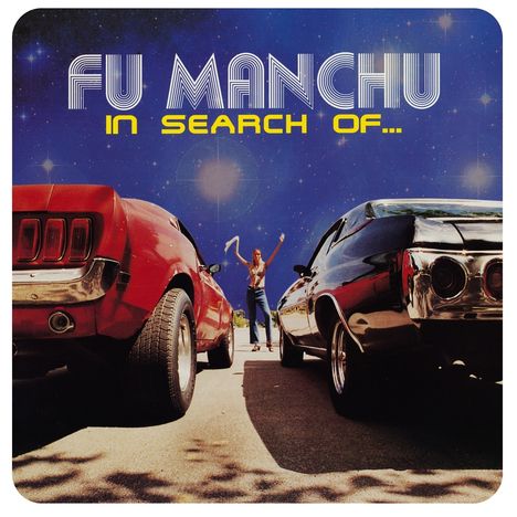 Fu Manchu: In Search Of... (remastered), 1 LP und 1 Single 7"