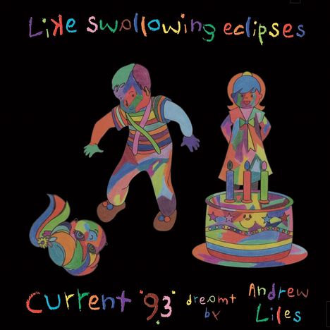 CURRENT 93 (dreamt by Andrew Liles): Like Swallowing Eclipses (7CD Boxset + 7"), 7 CDs