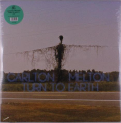 Carlton Melton: Turn To Earth, 2 LPs