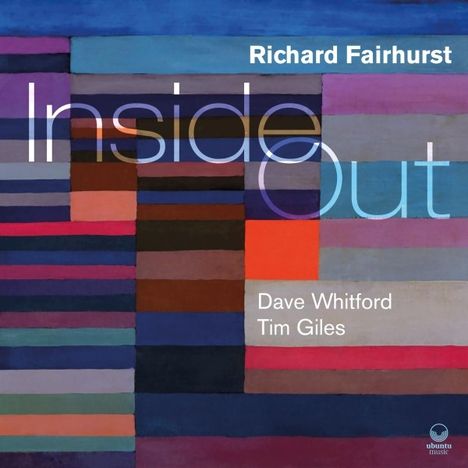 Richard Fairhurst (geb. 1975): Inside Out, CD