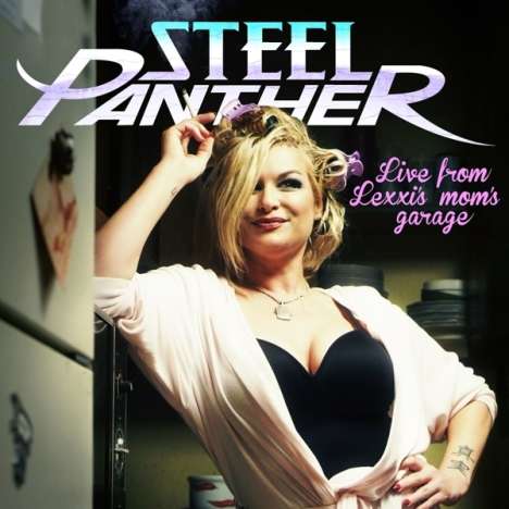 Steel Panther: Live From Lexxi's Mom's Garage (Limited Deluxe Edition) (Explicit), 1 CD und 1 DVD