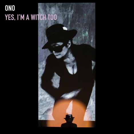 Yoko Ono (geb. 1933): Yes, I'm A Witch Too, 2 LPs