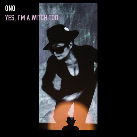 Yoko Ono (geb. 1933): Yes, I'm A Witch Too, CD