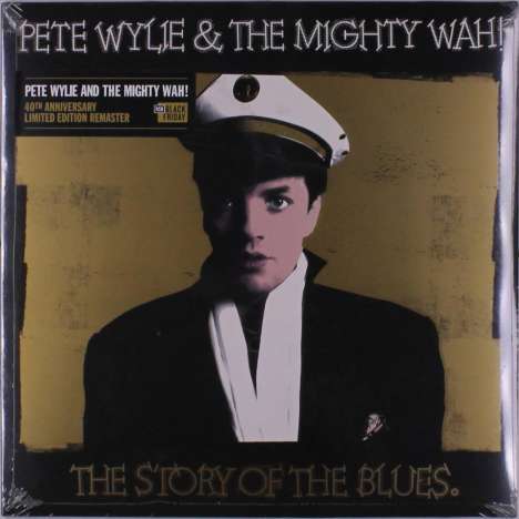 Pete Wylie &amp; The Mighty Wah!: The Story Of The Blues (40th Anniversary) (remastered) (Limited) Edition), Single 12"