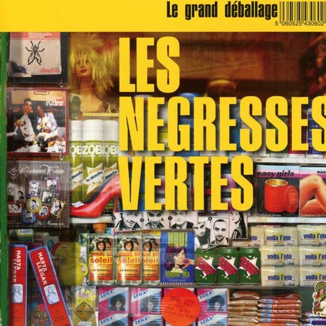 Les Négresses Vertes: Le Grand Deballage: Best Of Les Negresses Vertes, CD