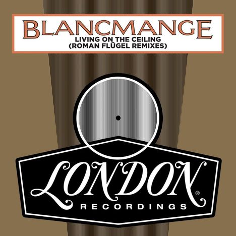 Blancmange: Living On The Ceiling (Roman Flügel Remixes), Single 12"