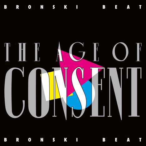 Bronski Beat: The Age Of Consent (remastered), LP