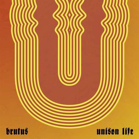 Brutus: Unison Life, CD