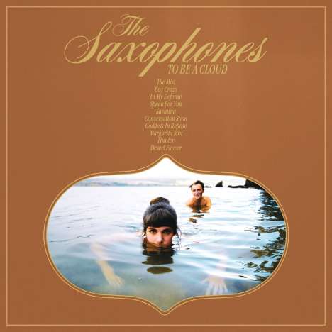 The Saxophones: To Be A Cloud (Limited Edition) (Green Vinyl), LP