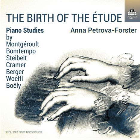 Anna Petrova-Forster - The Birth of the Etude, CD