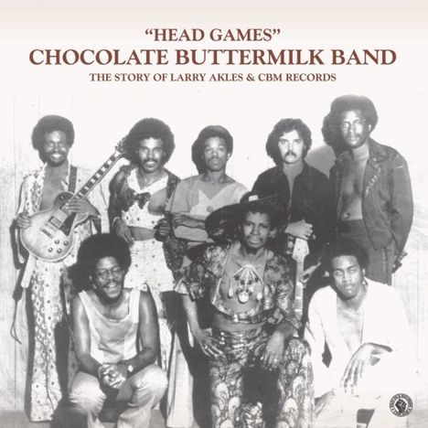 Chocolate Buttermilk Band: Head Games: The Story Of Larry Akles &amp; CBM Records, CD