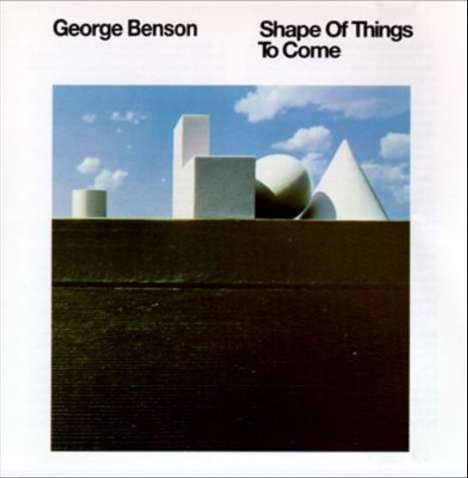 George Benson (geb. 1943): Shape Of Things To Come, LP