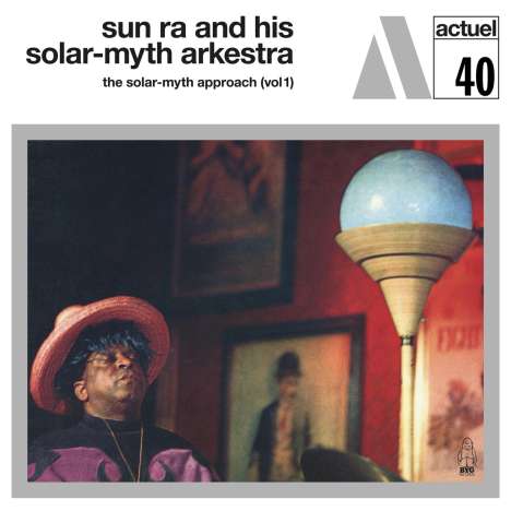 Sun Ra (1914-1993): The Solar-Myth Approach Vol. 1 (remastered) (180g) (Limited Edition) (White Vinyl), LP
