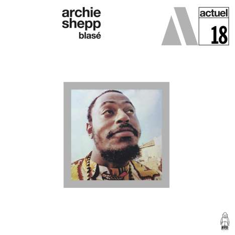 Archie Shepp (geb. 1937): Blasé (remastered) (180g) (Limited Edition) (White Vinyl), LP