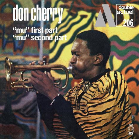 Don Cherry (1936-1995): Mu. First Part / Mu. Second Part (Deluxe Edition), 2 CDs