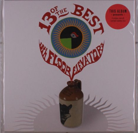 The 13th Floor Elevators: 13 Of The Best Of The 13th Floor Elevators (Clear W/ Multicolored Splatter Vinyl), LP