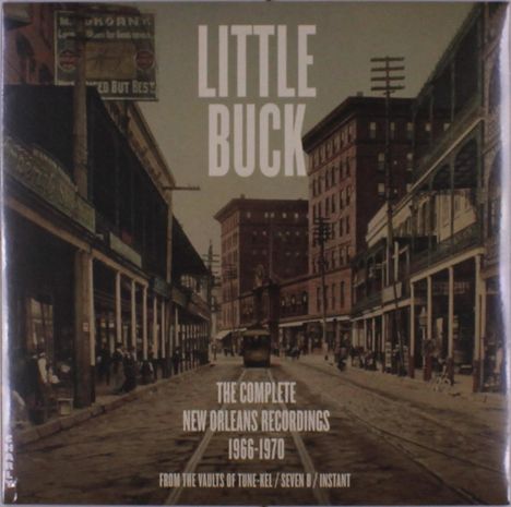 Little Buck: The Complete New Orleans Recordings, LP