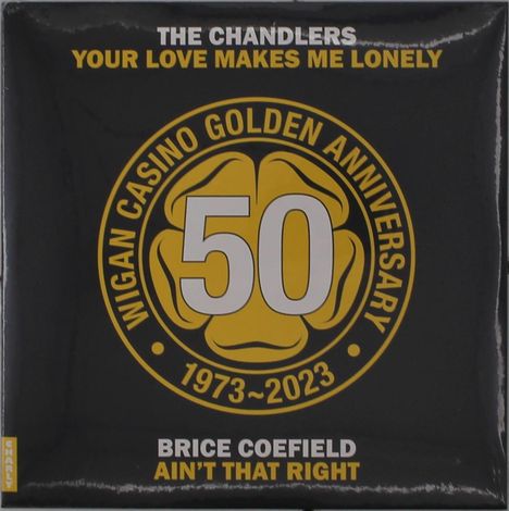 Brice Coefield/The Chandlers: Your Love Makes Me Lonely / Ain't that Right, Single 7"