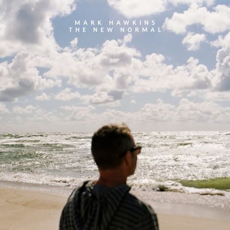 Mark Hawkins: New Normal, 2 LPs