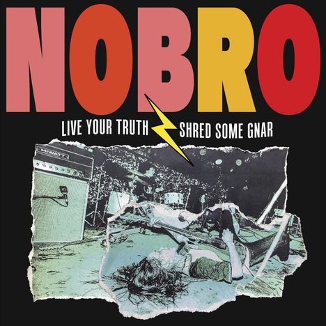 Nobro: Live Your Truth Shred Some Gnar &amp; Sick Hustle (Limited Edition) (Clear Blue Vinyl), LP