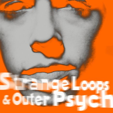 Andy Bell (Brit-Pop): Strange Loops &amp; Outer Psych, CD