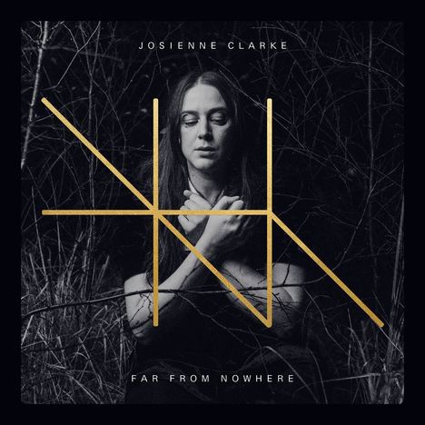 Josienne Clarke: Far From Nowhere, LP