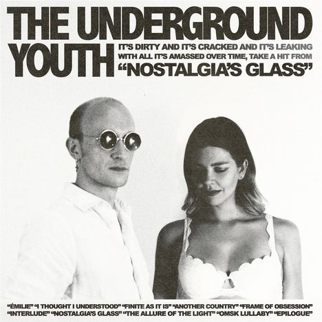 The Underground Youth: Nostalgia's Glass, CD