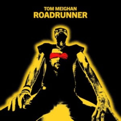 Tom Meighan: Roadrunner, CD