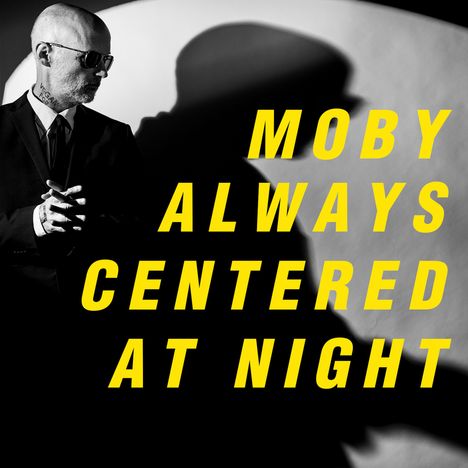 Moby: Always Centered At Night, CD