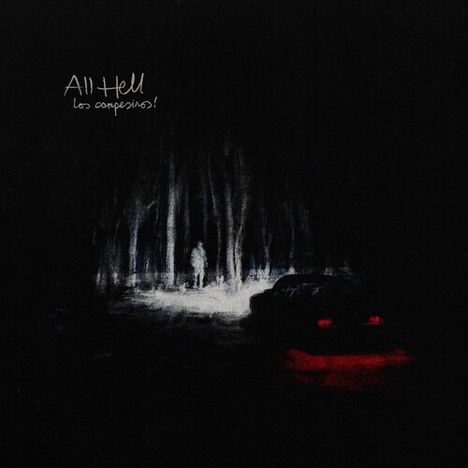Los Campesinos!: All Hell (Milky Clear &amp; Black Splatter Vinyl), 2 LPs