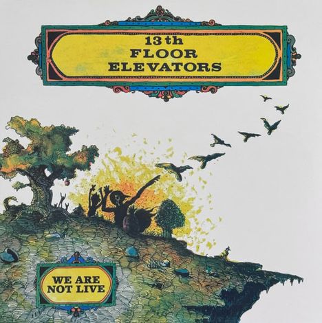 "13th Floor Elevators" und "We Are Not Live". Illustration: Baum und Vögel auf einer Klippe mit explosivem Hintergrund.