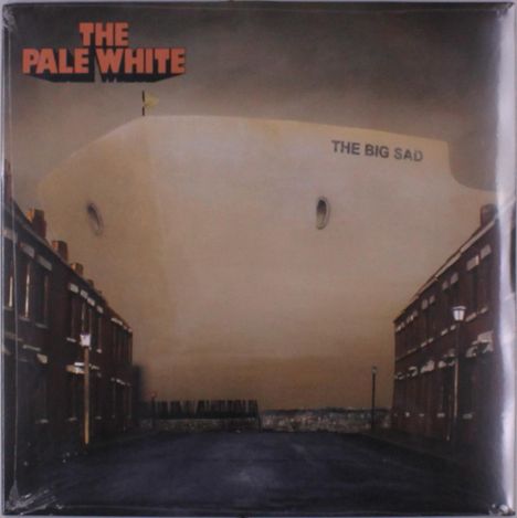 Pale White: The Big Sad, LP