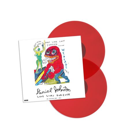 Daniel Johnston: Love Lives Forever (BBC Sessions 2003-2011) (Red), 2 LPs