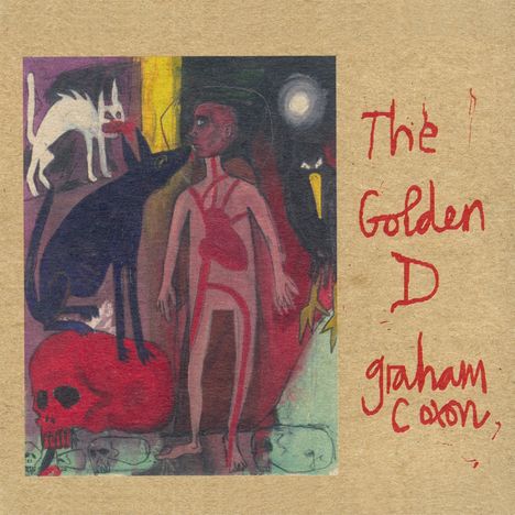 "The Golden D graham coxon" steht in roter Schrift. Eine dunkle Illustration zeigt eine Figur, Tiere und einen Schädel.