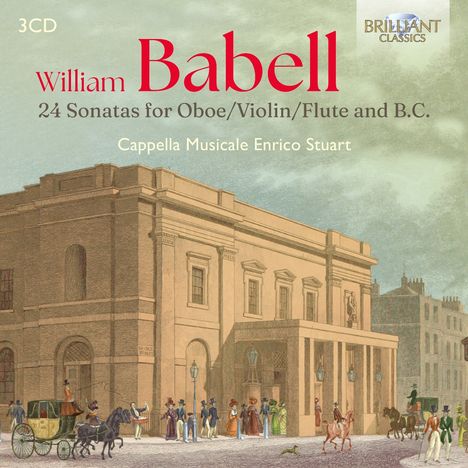 William Babell: 24 Sonatas für Oboe/Violine/Flöte, Cappella Musicale Enrico Stuart. Eine historische Szene mit Gebäude.