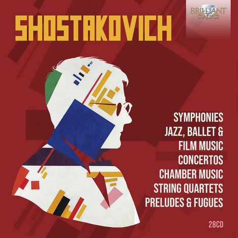 Dmitri Schostakowitsch (1906-1975): Schostakowitsch Edition (Brilliant Classics), 28 CDs