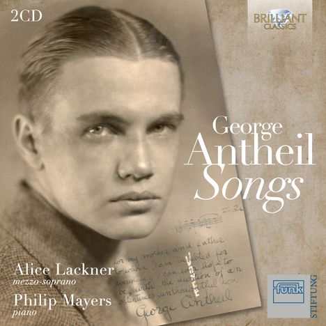 George Antheil (1900-1959): Lieder, 2 CDs