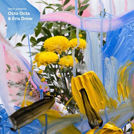 Octo Octa &amp; Eris Drew: Fabric Presents: Octo Octa &amp; Eris Drew, 2 LPs
