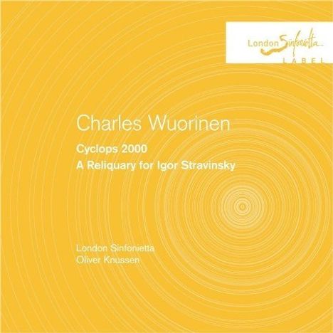 Charles Wuorinen (1938-2020): Cyclops 2000, CD