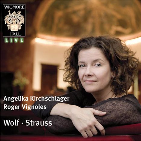 Angelika Kirchschlager: at Wigmore Hall, CD