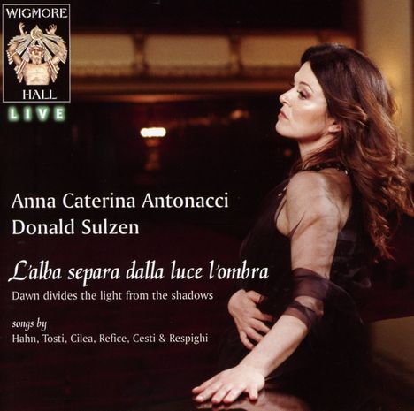 Anna Caterina Antonacci - L'Alba separa dalla luce l'omba, CD