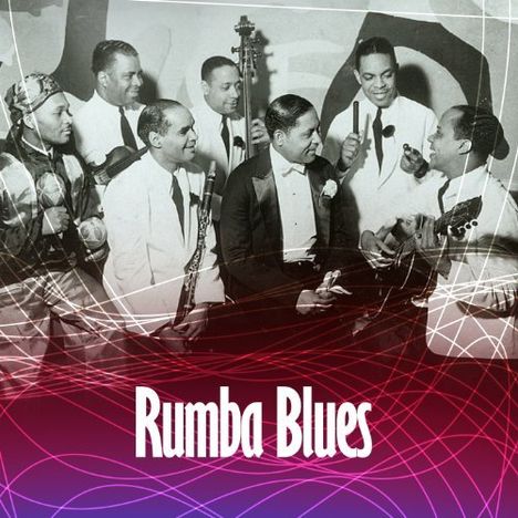 Rumba Blues, CD