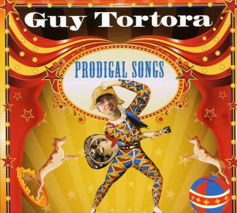 Guy Tortora: Prodigal Songs, CD