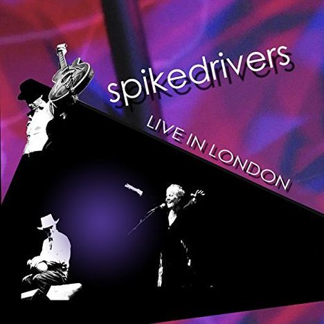 Spikedrivers: Live In London, CD