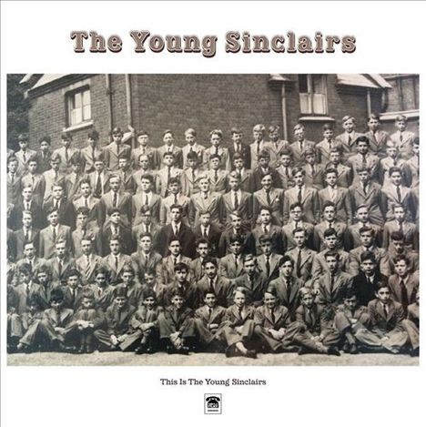 The Young Sinclairs: This Is The Young Sinclairs, LP
